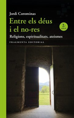 Entre els déus i el no-res (eBook, ePUB) - Corominas, Jordi