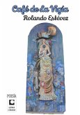 Café de la Vigía (eBook, ePUB) Café de la Vigía (eBook, ePUB)