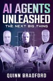 AI Agents Unleashed (eBook, ePUB)