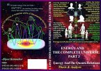 Energy and The Complete Universe. Part 3: Energy and Quanta Relation. (Thesis& Analysis) (eBook, ePUB)