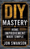 DYI Mastery (eBook, ePUB)