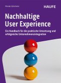 Nachhaltige User Experience (eBook, ePUB) Nachhaltige User Experience (eBook, ePUB)