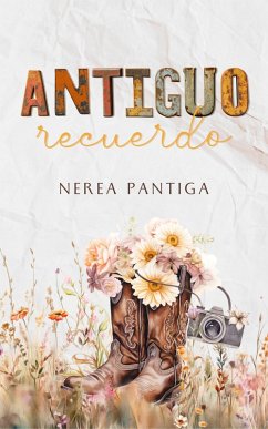 Antiguo recuerdo (Serie Keller, #1) (eBook, ePUB) - Pantiga, Nerea