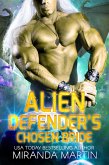 Alien Defender's Chosen Bride (Draconian Warriors, #8) (eBook, ePUB) Alien Defender's Chosen Bride (Draconian Warriors, #8) (eBook, ePUB)