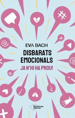 Disbarats emocionals (eBook, ePUB) - Bach, Eva