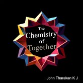 The Chemistry of Togetherness (eBook, ePUB)