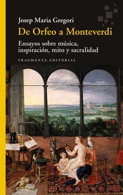 De Orfeo a Monteverdi (eBook, ePUB) - Gregori, Josep Maria