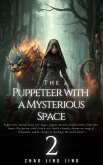 The Puppeteer with a Mysterious Space (eBook, ePUB)