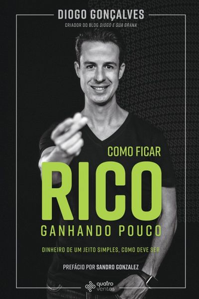 Como ficar rico ganhando pouco (eBook, ePUB)