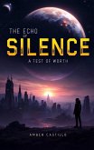 The Echo of Silence (eBook, ePUB)