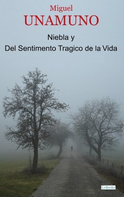 Cover Niebla y Del Sentimento Tragico de la Vida (eBook, ePUB)