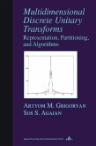 Multidimensional Discrete Unitary Transforms (eBook, ePUB) Multidimensional Discrete Unitary Transforms (eBook, ePUB)