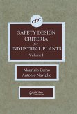 Safety Design Criteria for Industrial Plants, Volume I (eBook, PDF) Safety Design Criteria for Industrial Plants, Volume I (eBook, PDF)