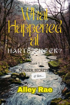 What Happened at Harts Creek? (US Marshall's Series) (eBook, ePUB) - Publishing, Asb; Rae, Alley