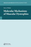 Molecular Mechanisms of Muscular Dystrophies (eBook, ePUB)