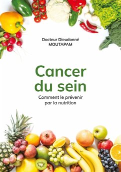 Cancer du Sein (eBook, ePUB) - Docteur Moutapam, Dieudonné