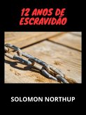 12 anos de escravidão (Traduzido) (eBook, ePUB)