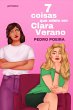 7 coisas que odeio em Clara Verano... - Bild 1