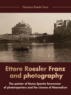 Ettore Roesler Franz aqnd photography (eBook, ePUB) - Roesler Franz, Francesco