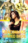 Draconians Shared Bride (Draconian Warriors, #14) (eBook, ePUB) Draconians Shared Bride (Draconian Warriors, #14) (eBook, ePUB)