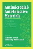 Antimicrobial/Anti-Infective Materials (eBook, ePUB)
