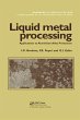 Liquid Metal Processing (eBook, ePUB) - Bild 1