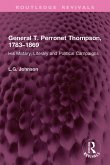 General T. Perronet Thompson, 1783-1869 (eBook, PDF)
