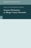 Immune Mechanisms in Allergic Contact Dermatitis (eBook, ePUB) Immune Mechanisms in Allergic Contact Dermatitis (eBook, ePUB)