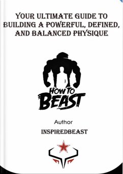 How To Beast (eBook, ePUB) - InspiredBeast