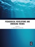 Pedagogical Revelations and Emerging Trends (eBook, PDF)