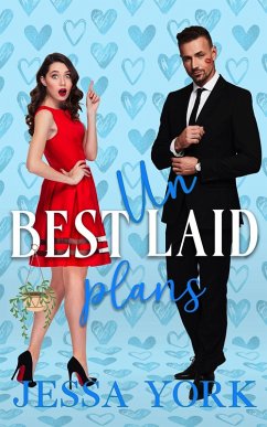 Best Unlaid Plans (eBook, ePUB) - York, Jessa