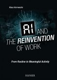 AI and the Reinvention of Work (eBook, ePUB)