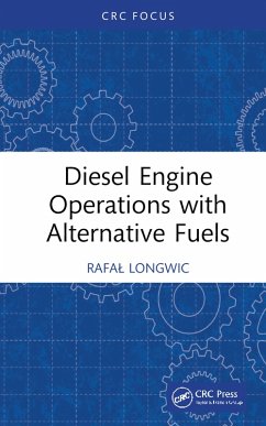 Diesel Engine Operations with Alternative Fuels (eBook, PDF) - Longwic, Rafal