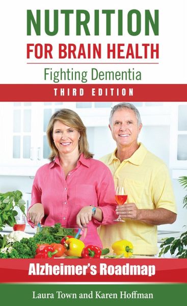 Nutrition for Brain Health: Fighting Dementia, Third Edition (eBook, ePUB)