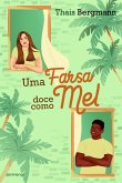 Uma farsa doce como mel (eBook, ePUB)
