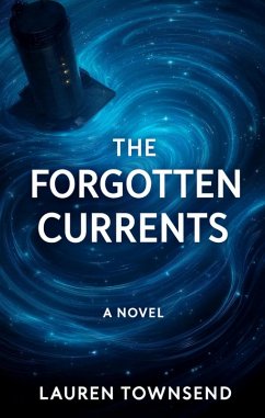 Cover The Forgotten Currents (eBook, ePUB)