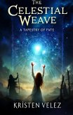 The Celestial Weave (eBook, ePUB)