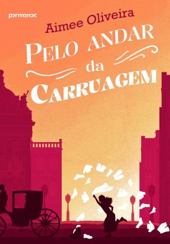 Cover Pelo andar da carruagem (eBook, ePUB)