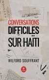 Conversations difficiles sur Haïti (eBook, ePUB)