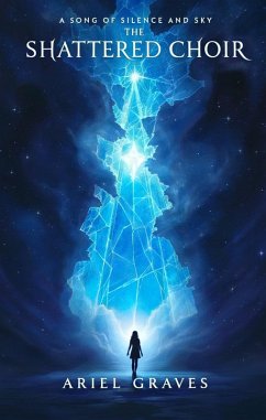 Cover The Shattered Choir (eBook, ePUB)