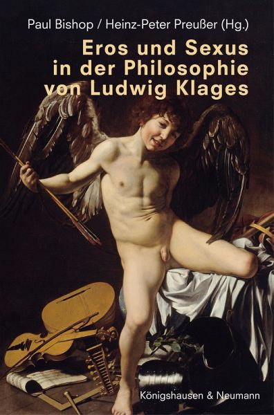 Eros und Sexus in der Philosophie von Ludwig Klages (eBook, PDF) Eros und Sexus in der Philosophie von Ludwig Klages (eBook, PDF)