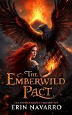 The Emberwild Pact (eBook, ePUB)
