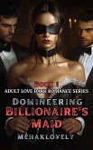 Domineering Billionaire's Maid (eBook, ePUB)