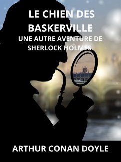 Le chien des Baskerville (Traduit) (eBook, ePUB) - Conan Doyle, A.