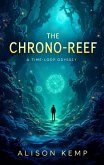 The Chrono-Reef (eBook, ePUB)