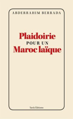 Cover Plaidoirie pour un Maroc laïque (eBook, ePUB)
