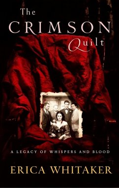 The Crimson Quilt (eBook, ePUB) - Whitaker, Erica