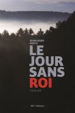 Le jour sans roi (eBook, ePUB) Le jour sans roi (eBook, ePUB)