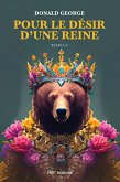 Pour le désir d'une reine (eBook, ePUB) Pour le désir d'une reine (eBook, ePUB)
