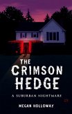 The Crimson Hedge (eBook, ePUB)